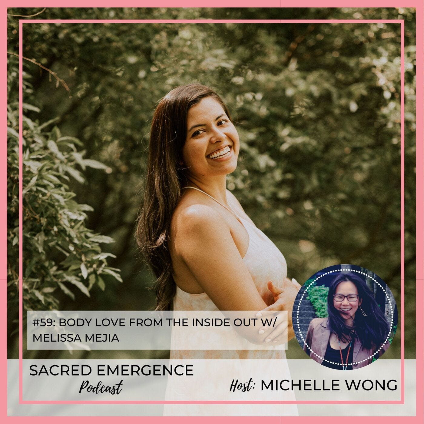 #59: Body Love From the Inside Out w/ Melissa Mejia episode artwork