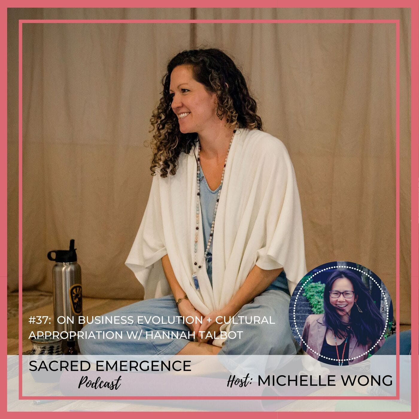 #37: On Business Evolution + Cultural Appropriation w/ Hannah Talbot episode artwork