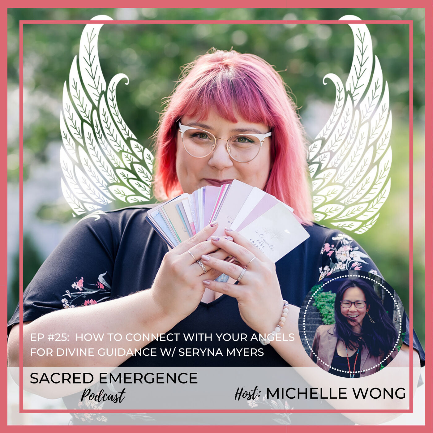 SE #25: How to connect with your angels for divine guidance w/ Seryna Myers episode artwork