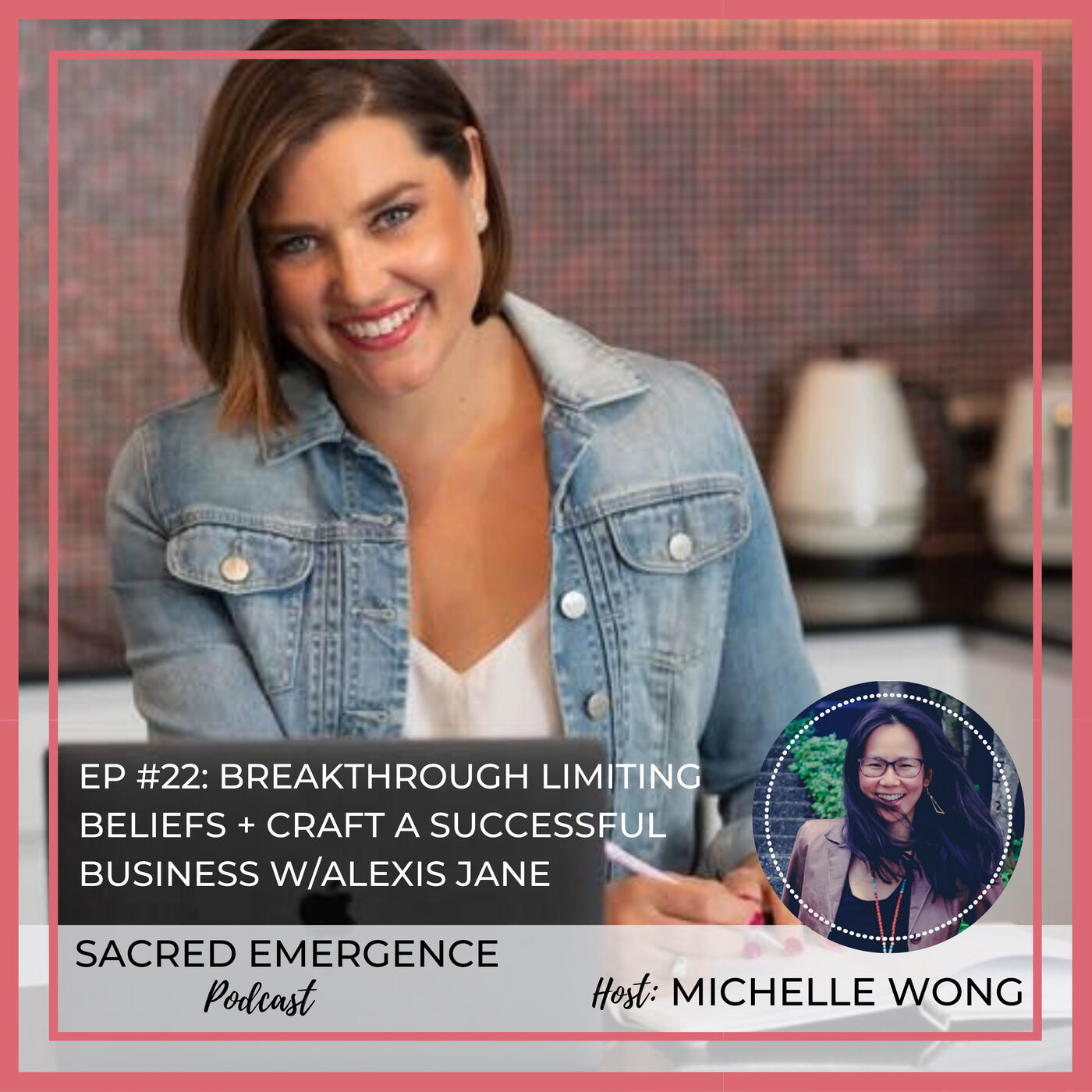 Sacred Emergence Podcast with Michelle Wong