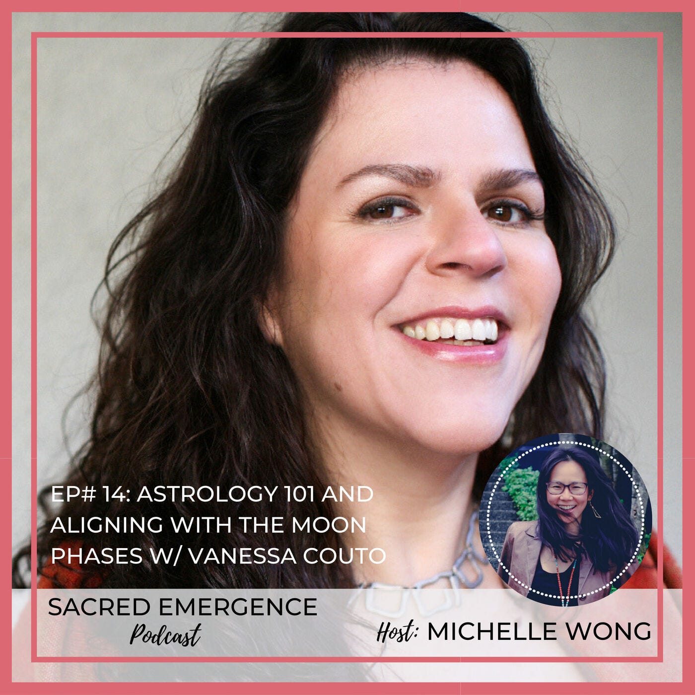 SE #14: Astrology 101 and Aligning with the Moon Phases with Vanessa Couto episode artwork