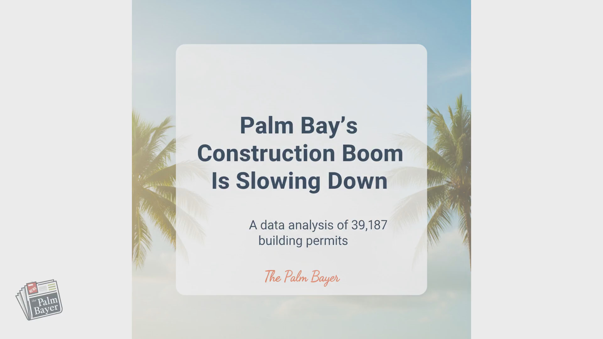 Palm Bay’s Construction Boom Is Slowing Down. The Permit Data Proves It. episode artwork
