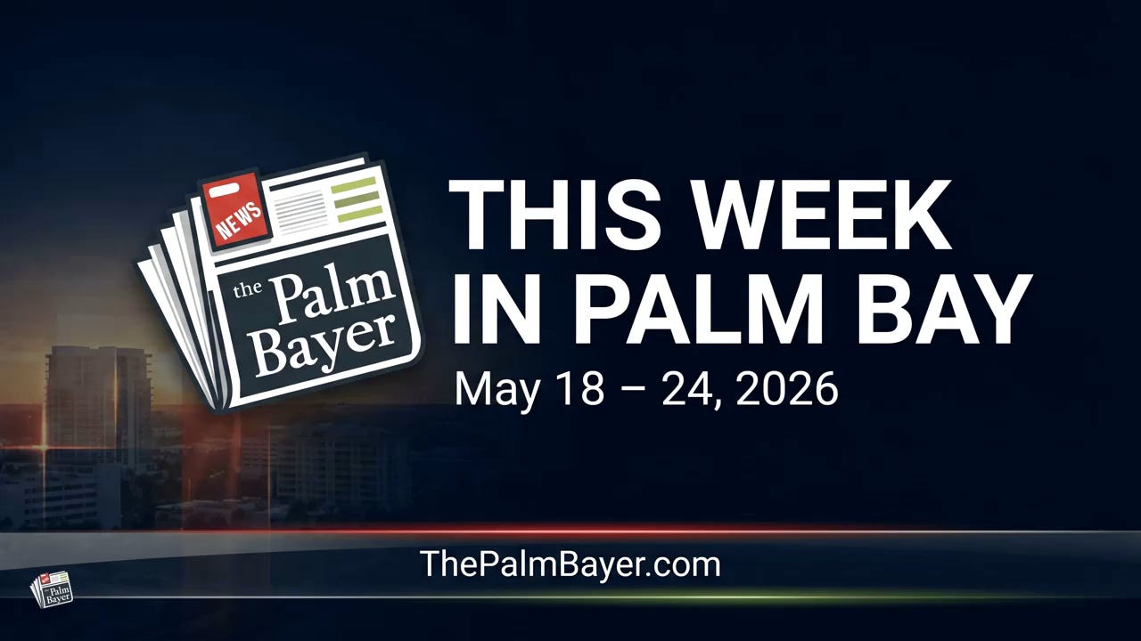 This Week in Palm Bay | May 18 - 24, 2026 episode artwork