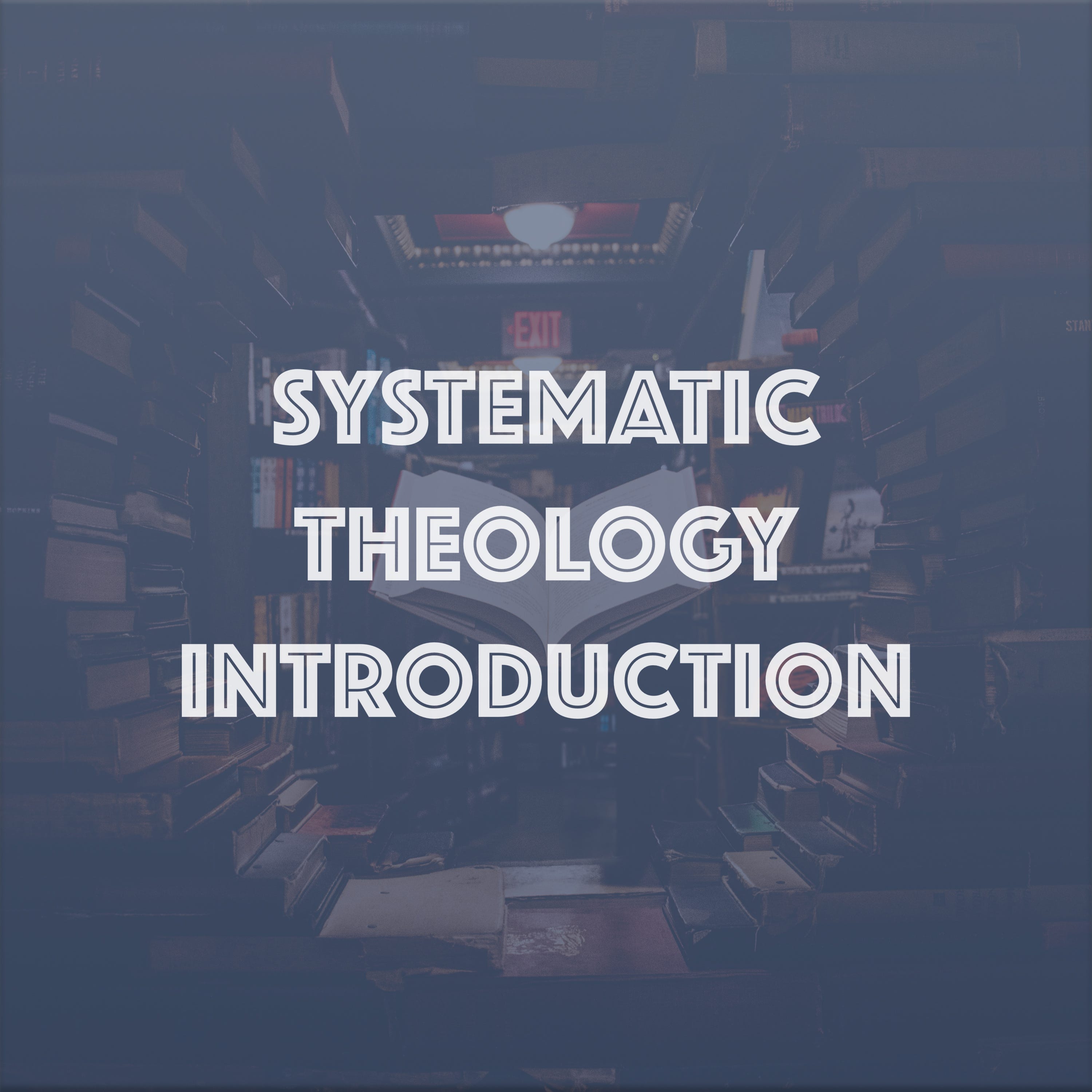 Doctrine of God: Source of Knowledge