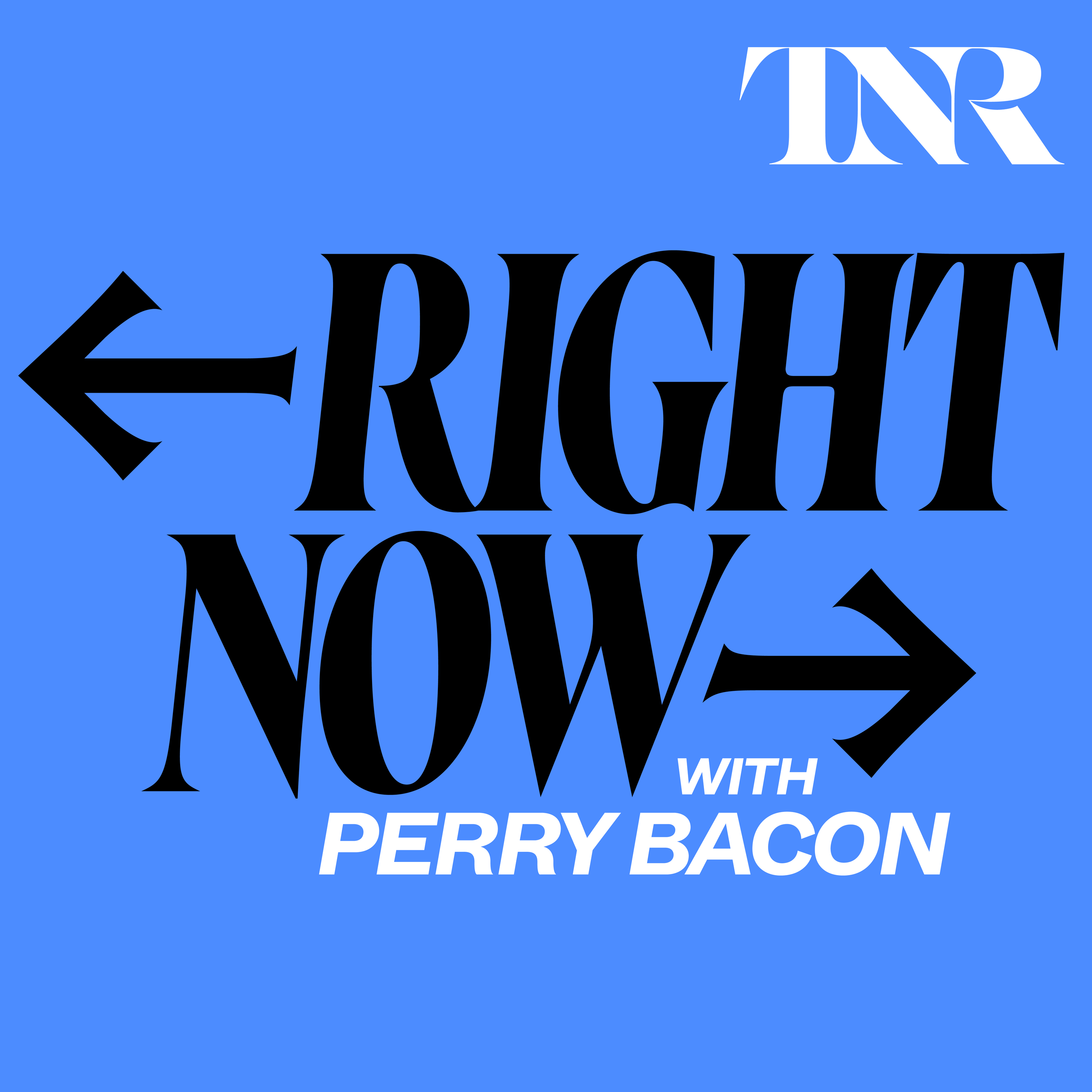 Right Now With Perry Bacon