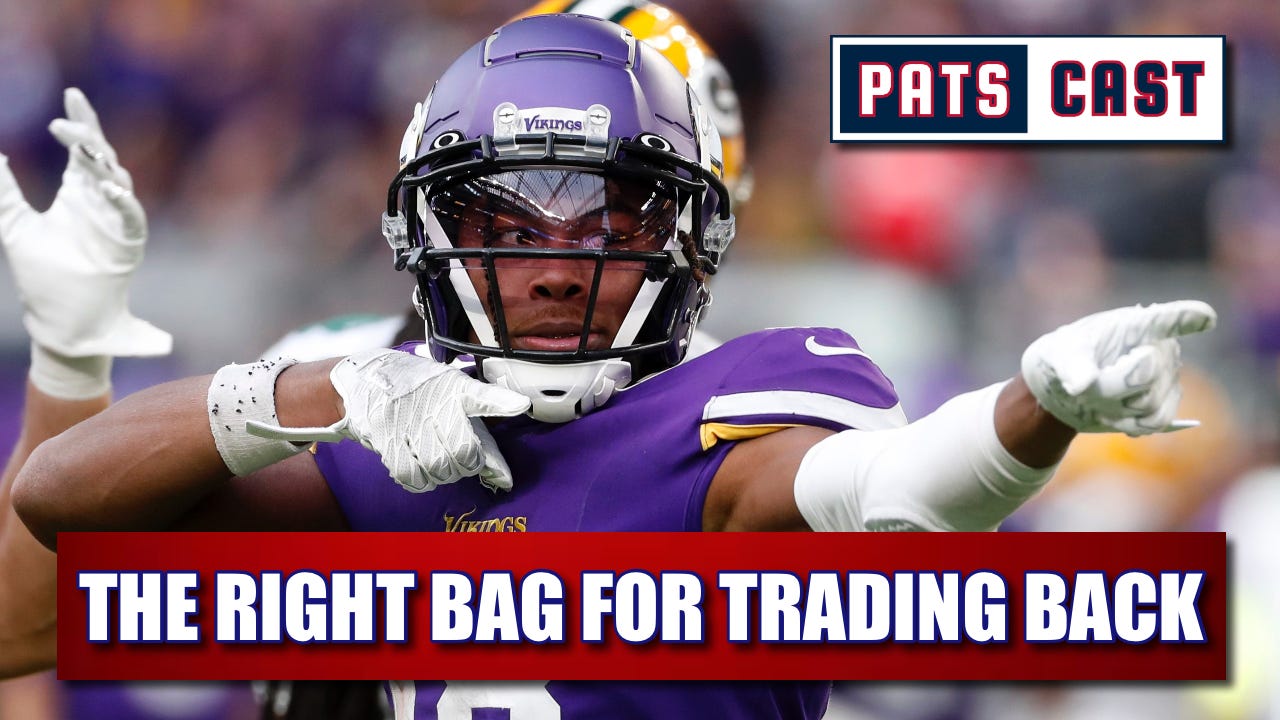 Patriots Trading Back? Must a Deal with the Vikings Include Justin Jefferson? episode artwork