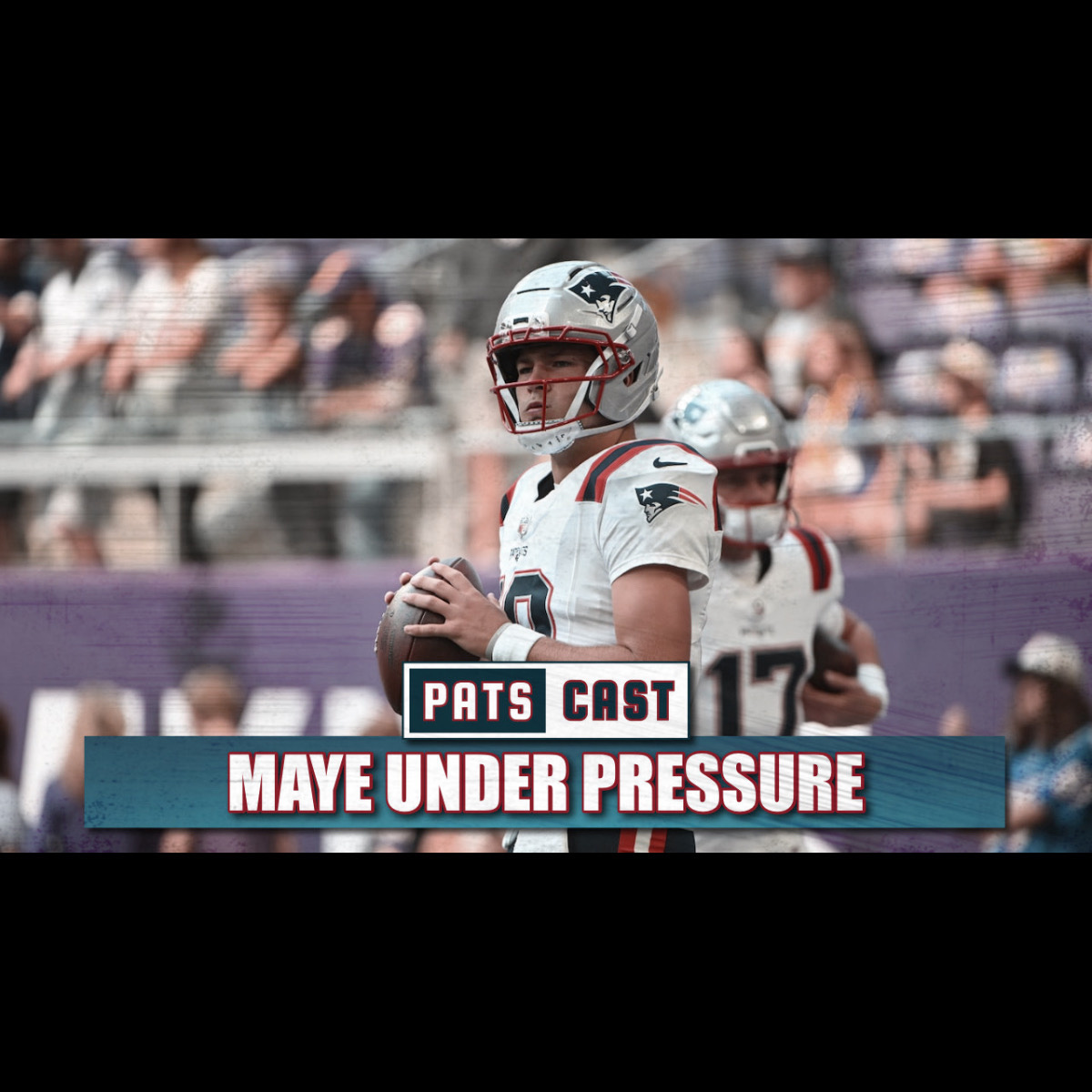 Patriots Camp: Should We Be Concerned About Drake Maye? Patriots Camp: Should We Be Concerned About Drake Maye?