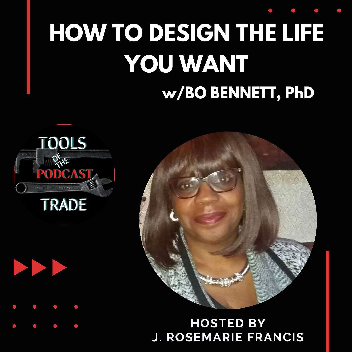 How to Design the Life You Want w/ Dr. Bo Bennett episode artwork