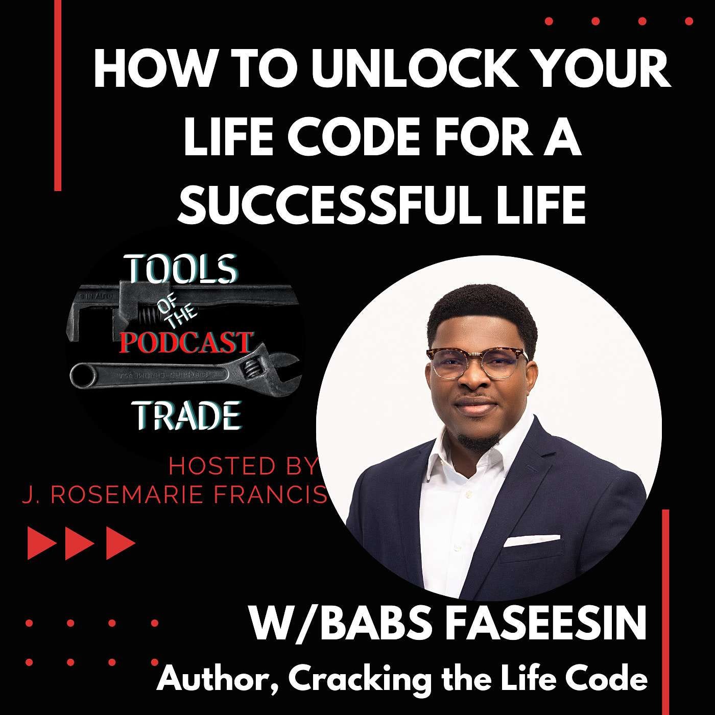 How to Unlock Your Life Code for Personal Success w/Babs Faseesin episode artwork