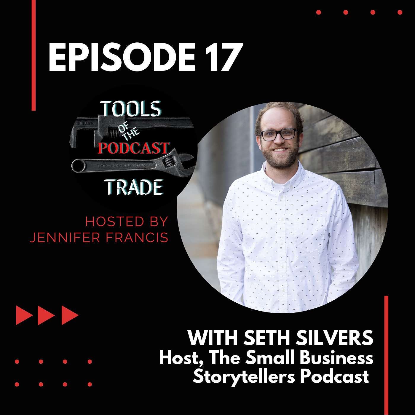 What Businesses Need to Know About Podcast Storytelling w/Seth Silvers episode artwork