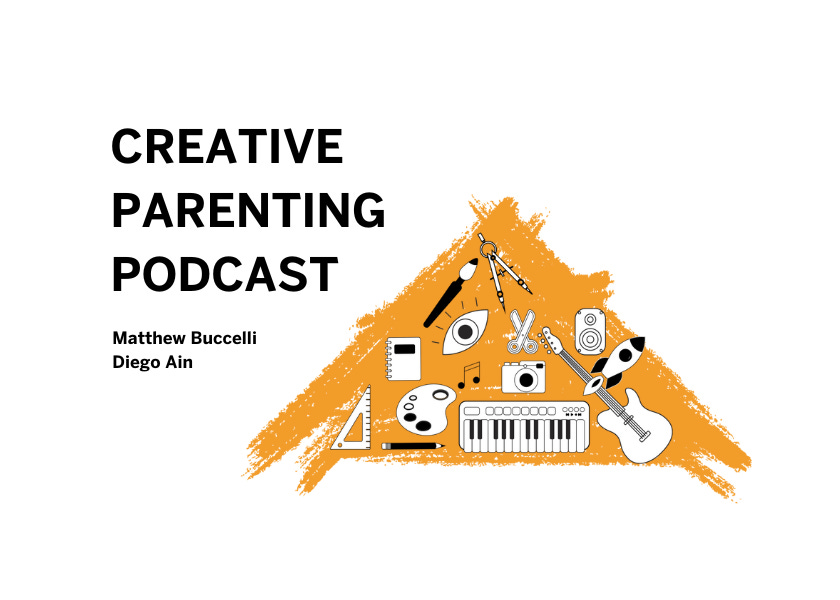 Reintroducing: The Creative Parenting Podcast