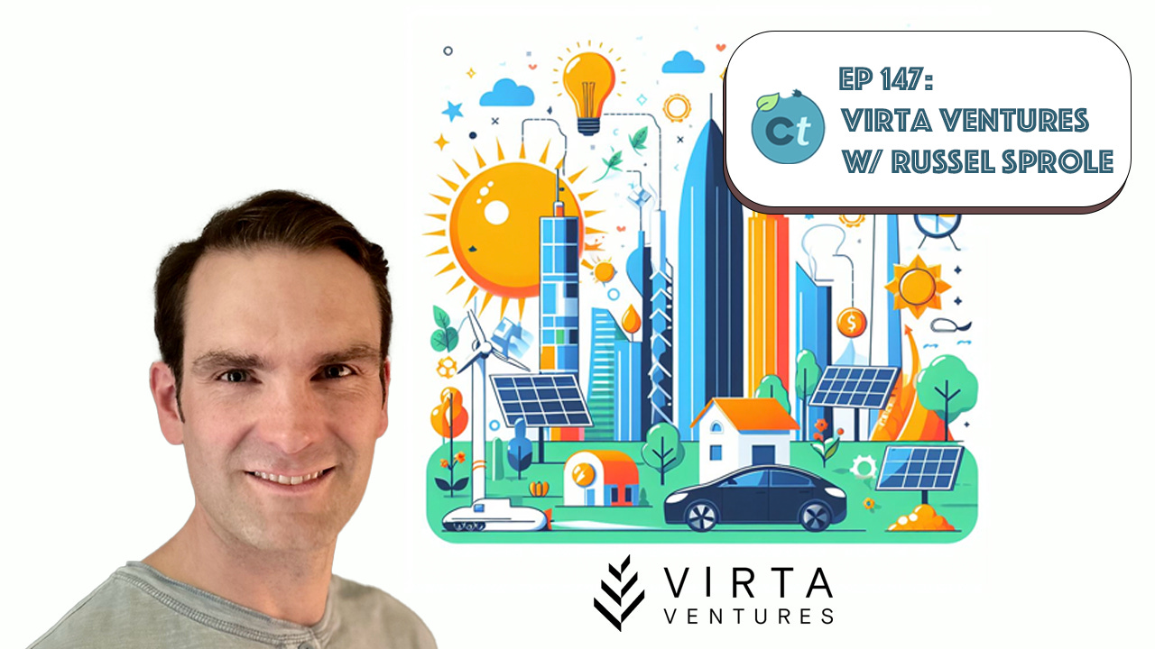 #147 Scaling "Equity-Light" Climate Tech: Marketplace Solutions, Equity-Light vs. Software, and Electrification of Transportation w/ Russell Sprole (Virta Ventures) episode artwork