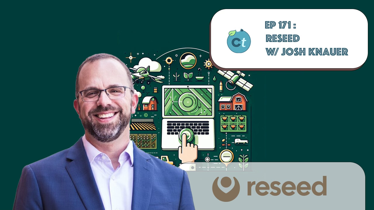 #171 Regenerative Farming, Carbon Credits, Smallholders, Global Protocols & More w/ Josh Knauer (ReSeed) episode artwork