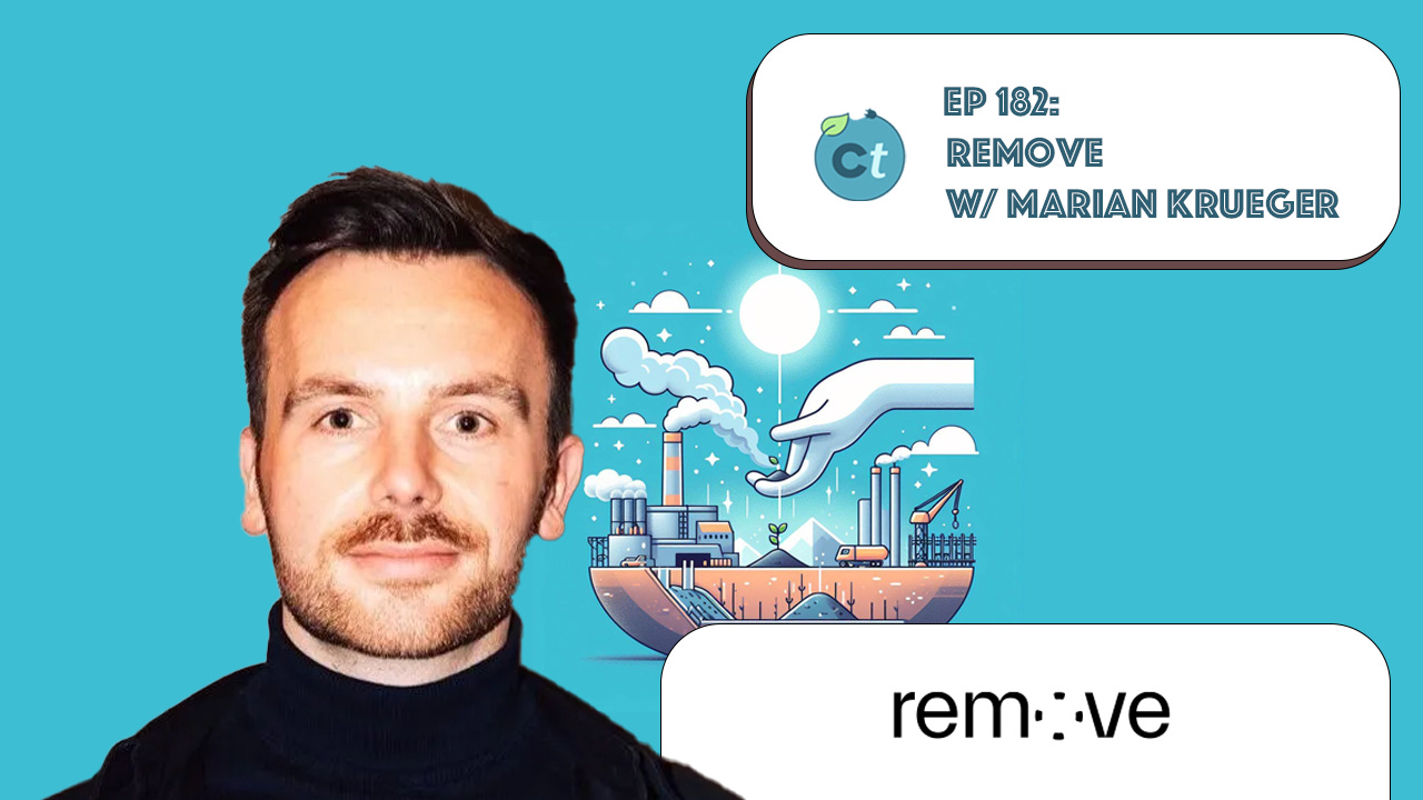 #182 Voluntary Carbon Markets, Investing in 100+ CDR Startups, Hard-to-Abate Sectors, & More w/ Marian Krueger (remove) episode artwork