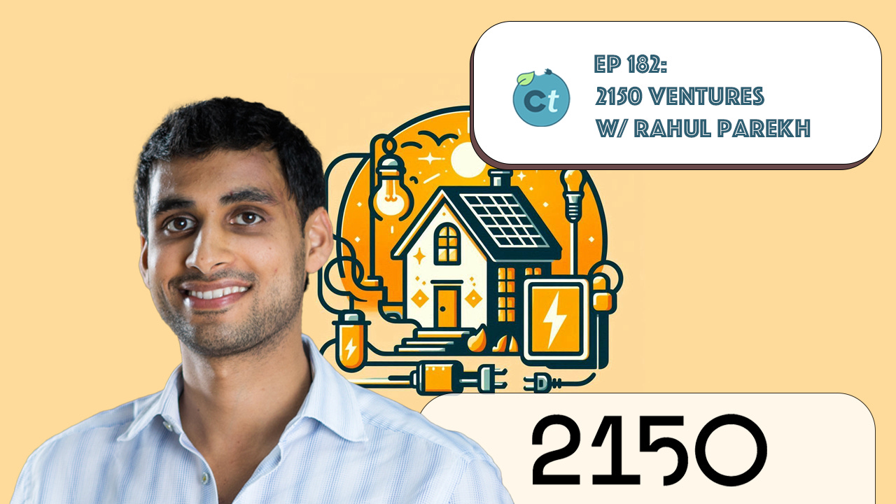 #183 Smart Cities, Climate FinTech, Urban Tech, VC Fundamentals, & More w/ Rahul Parekh (2150) episode artwork