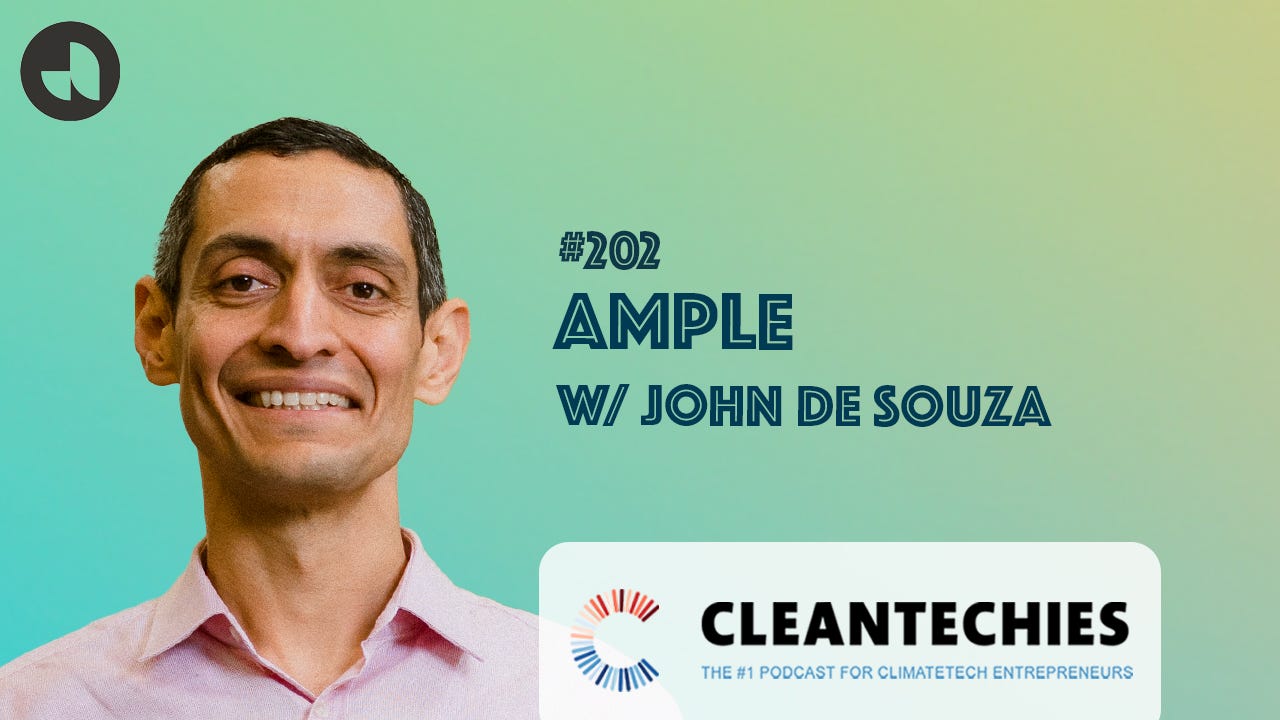 #202 Battery Swapping, Scaling Globally, 4x Founder, Universal Battery Modules, & More w/ John de Souza (Ample Inc) episode artwork