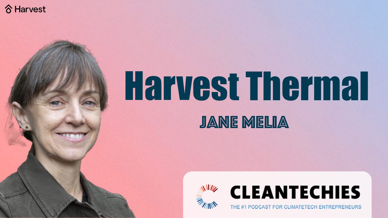 #231 How to Cut Costs AND Eliminate Emissions in Homes [BY 90%+] w/ Jane Melia (Harvest Thermal) episode artwork