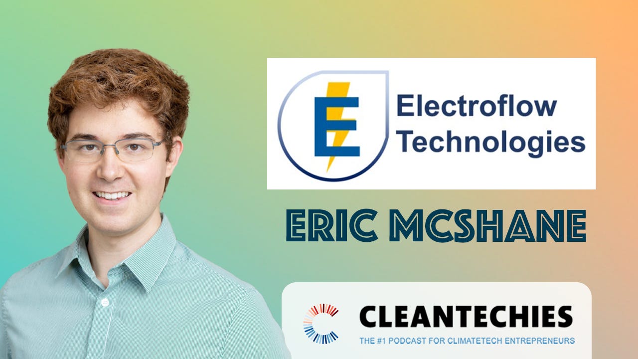 #252 The Big Battery Bill: What the OBBB Means for Batteries in America | Eric McShane (Electroflow Technologies)