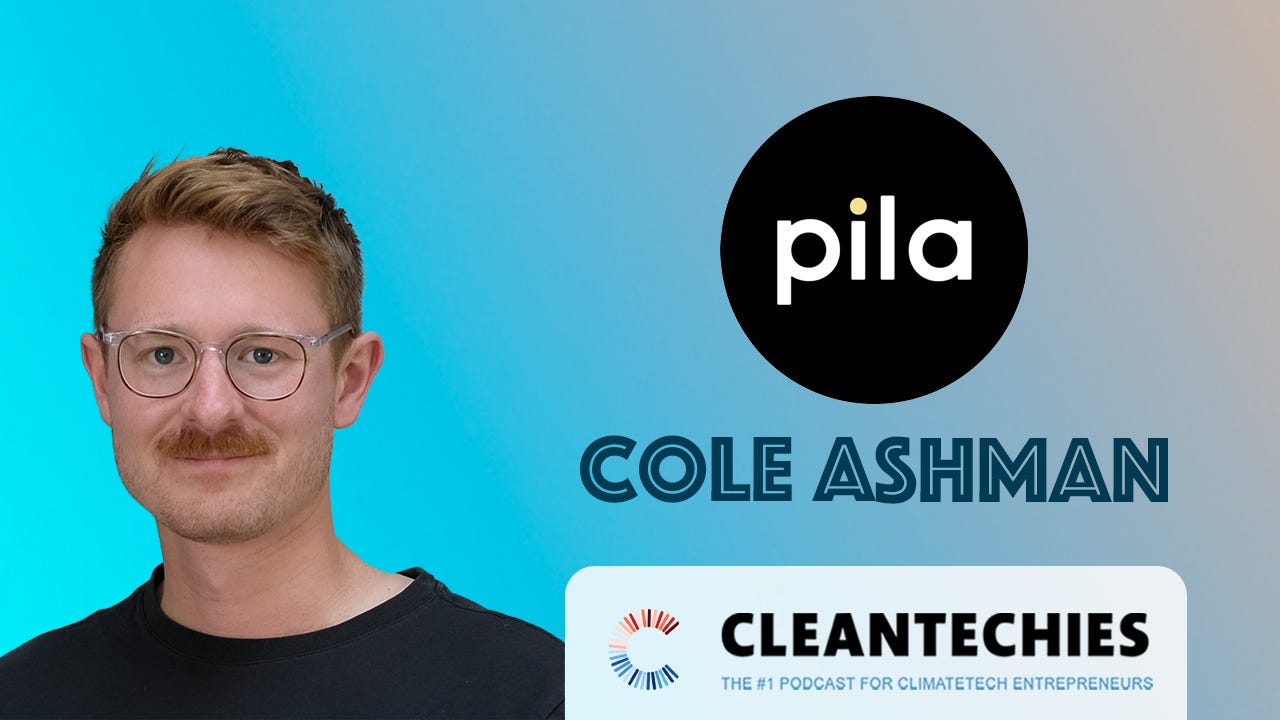 #253 The Plug-and-Play Battery Solution for Modern Home Energy | Cole Ashman (Pila Energy)