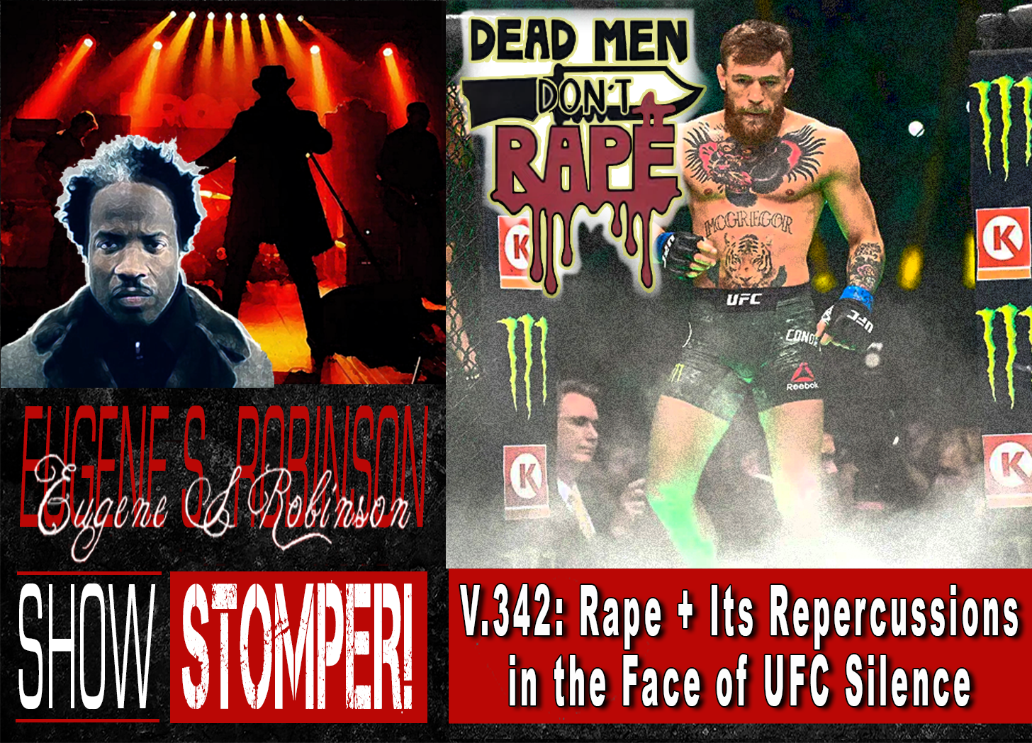 V.342: Rape + Its Repercussions in the Face of UFC Silence On The Eugene S. Robinson Show Stomper! episode artwork