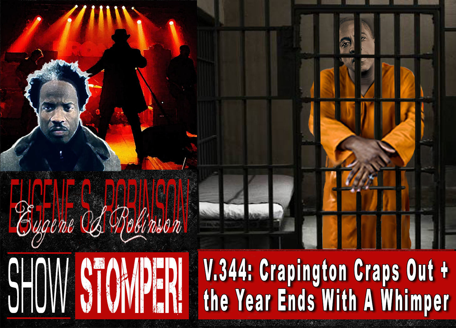 V.345: Watson Prison Bound, Crapington "Wins", Rapist Conor On The Eugene S. Robinson Show Stomper! episode artwork