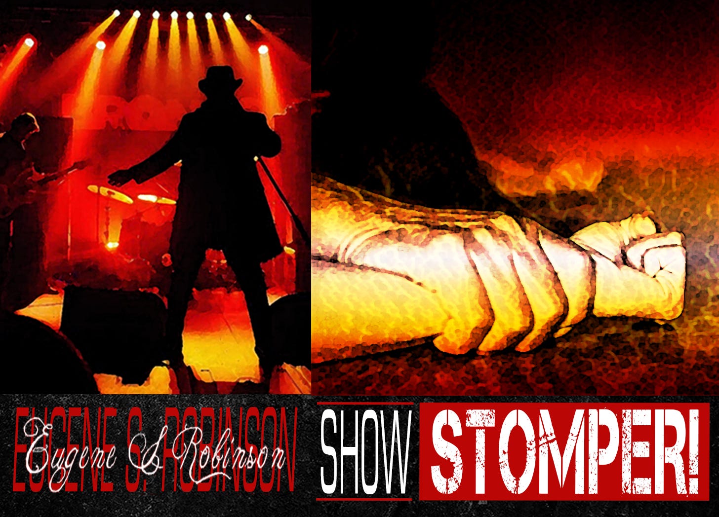 The Eugene S. Robinson Show Stomper!