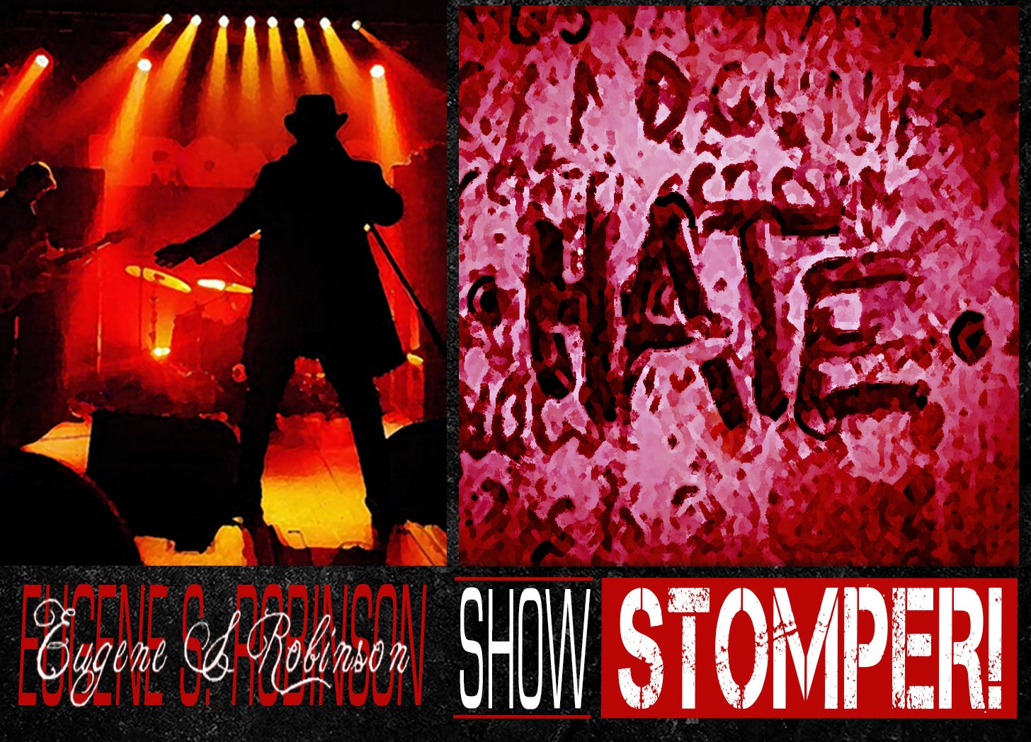 The Eugene S. Robinson Show Stomper!