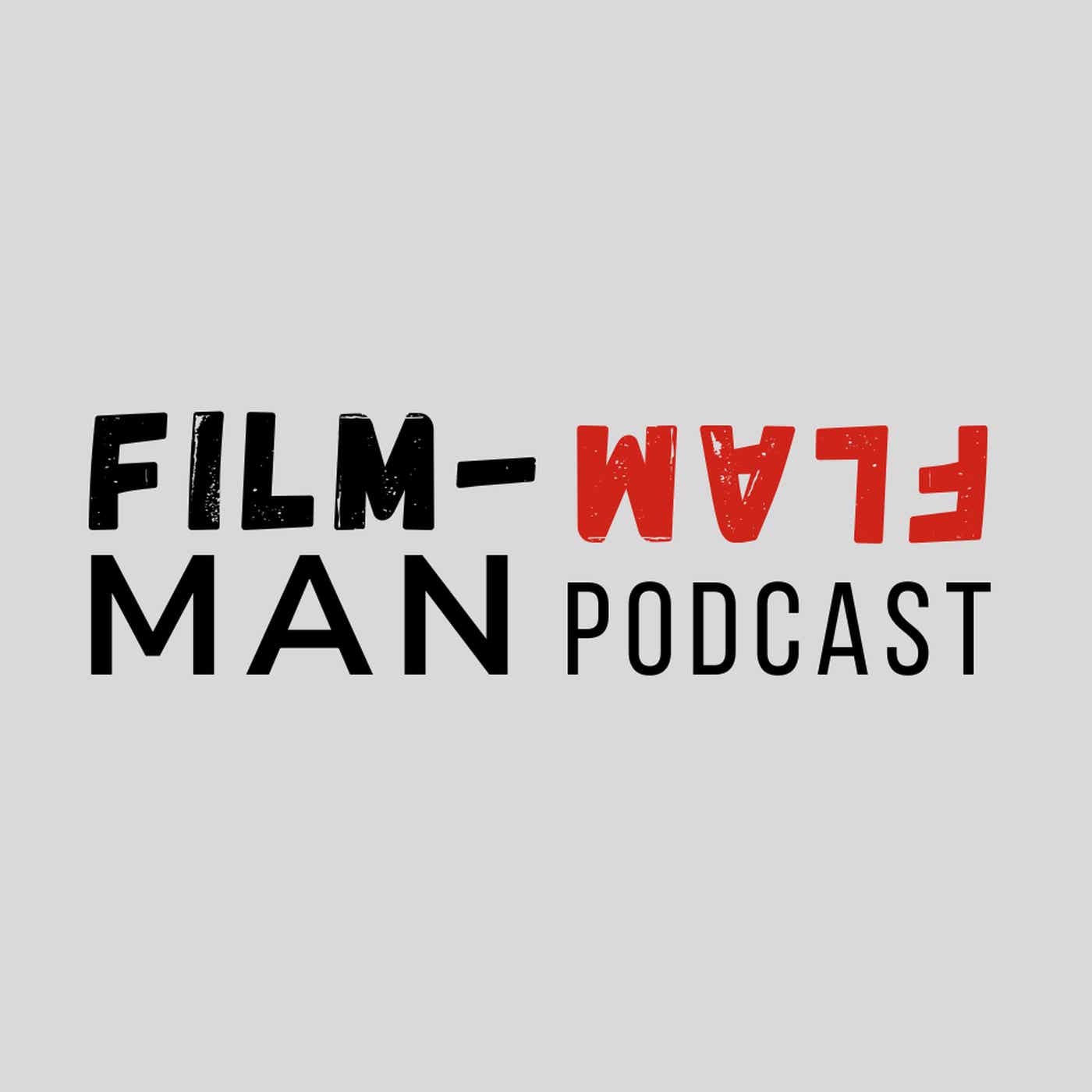 The Film-Flam Man Podcast with Mat Bradley-Tschirgi
