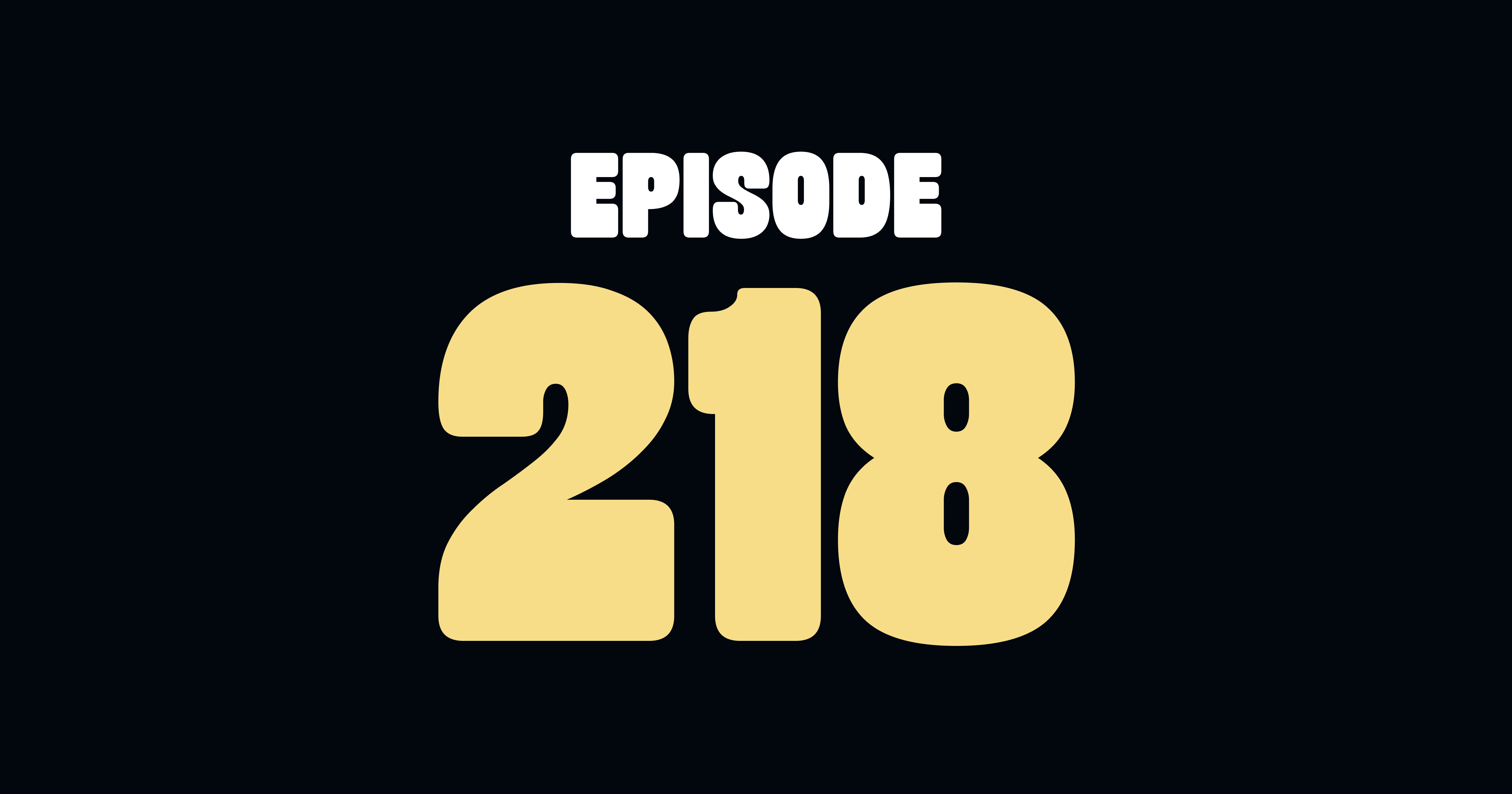 218. Phil Says Byeee! episode artwork