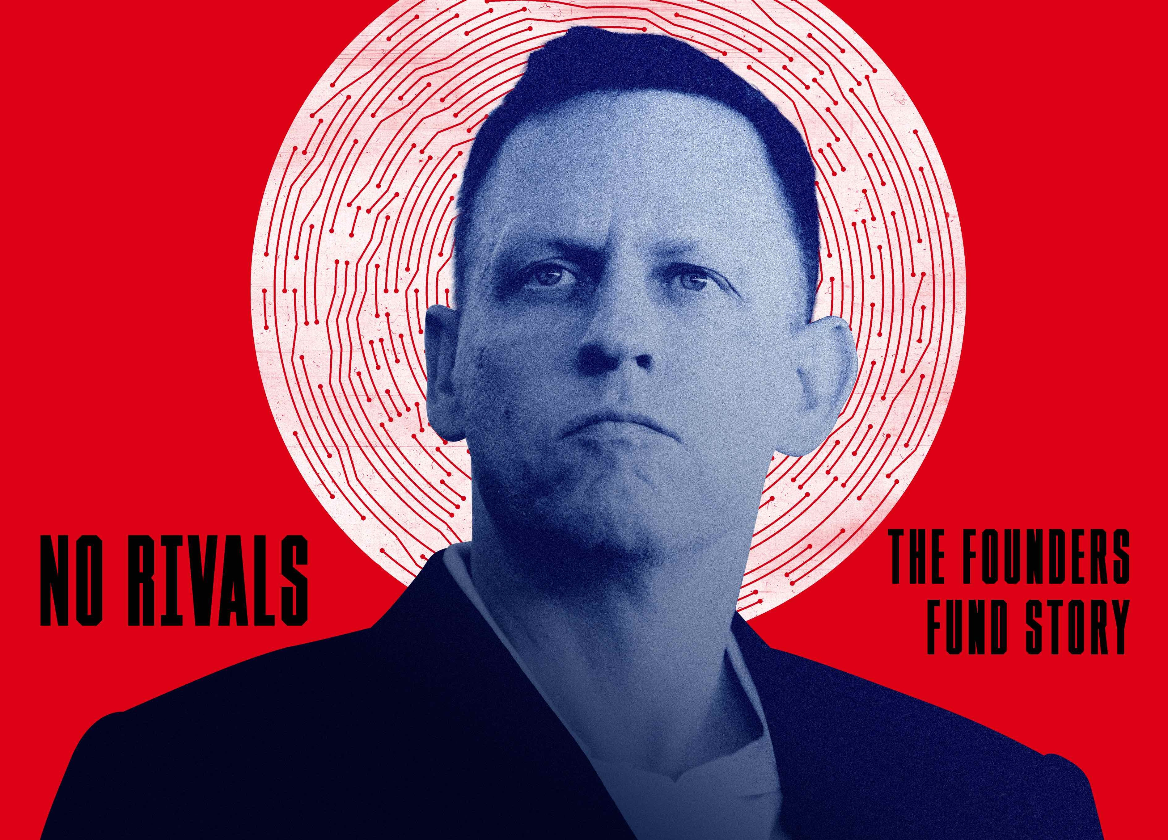 No Rivals: The Founders Fund Story (Audio Edition)