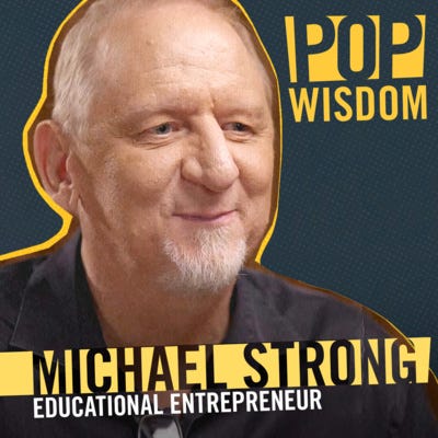 Get To Know Michael Strong | Pop Wisdom