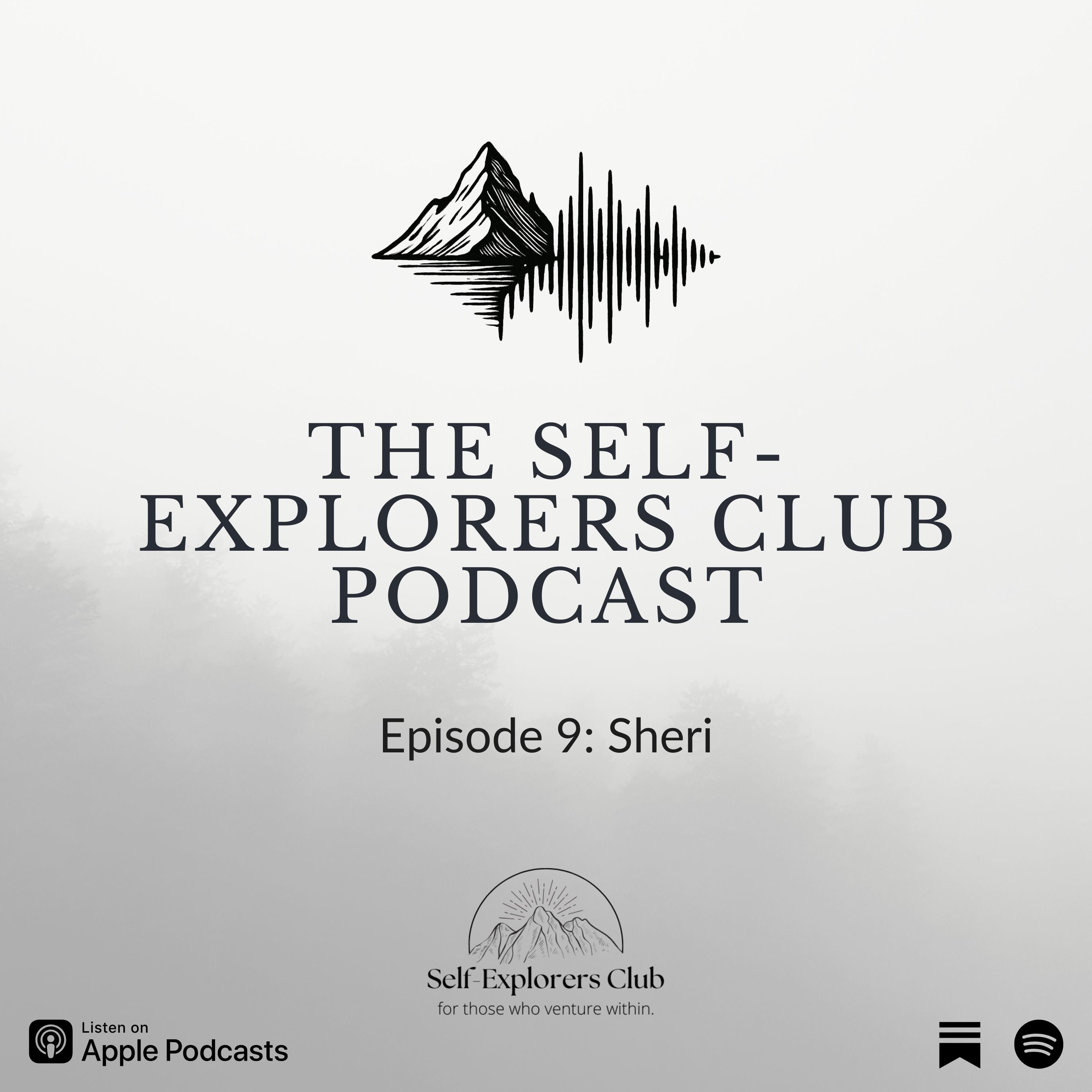 Episode 9: Sheri