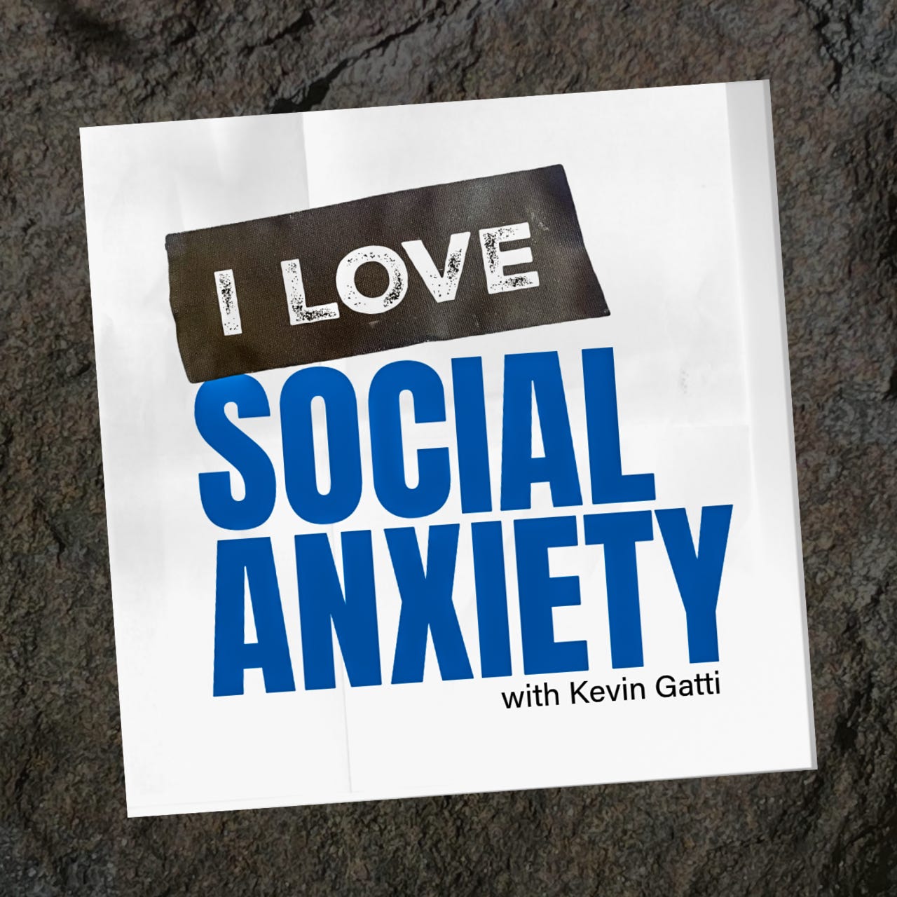 I Love Social Anxiety Podcast