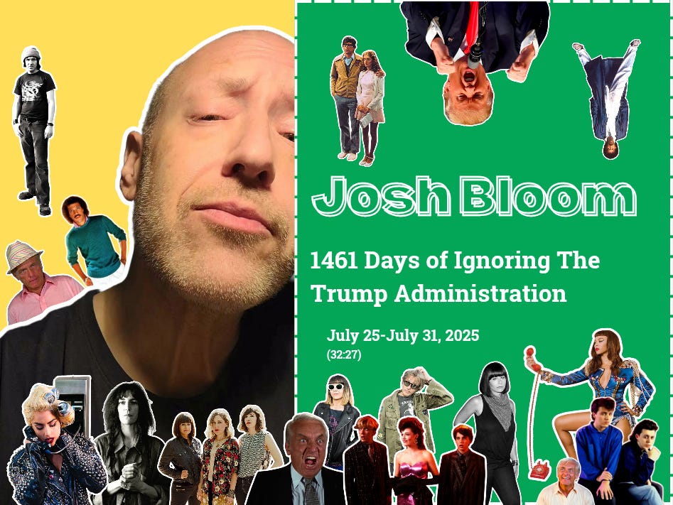 Episode #42: 1461 Days of Ignoring The Trump Administration | July 25-July 31, 2025 episode artwork