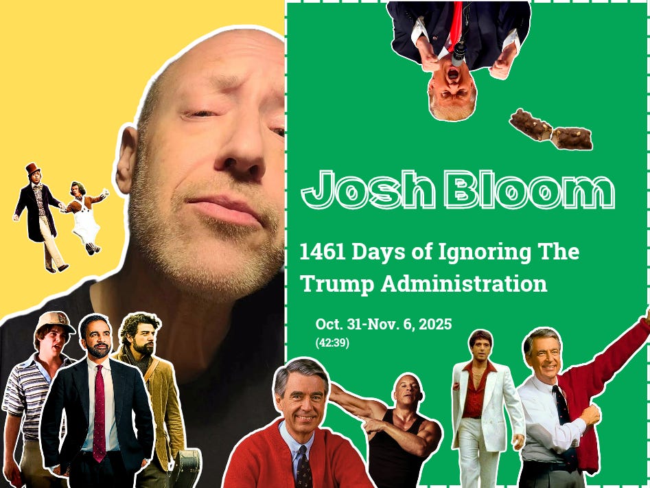 Episode #57: 1461 Days of Ignoring The Trump Administration | Oct. 31-Nov. 6, 2025 episode artwork