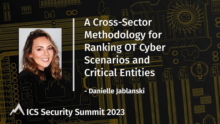 OT Cybersecurity 101 with Danielle Jablanski