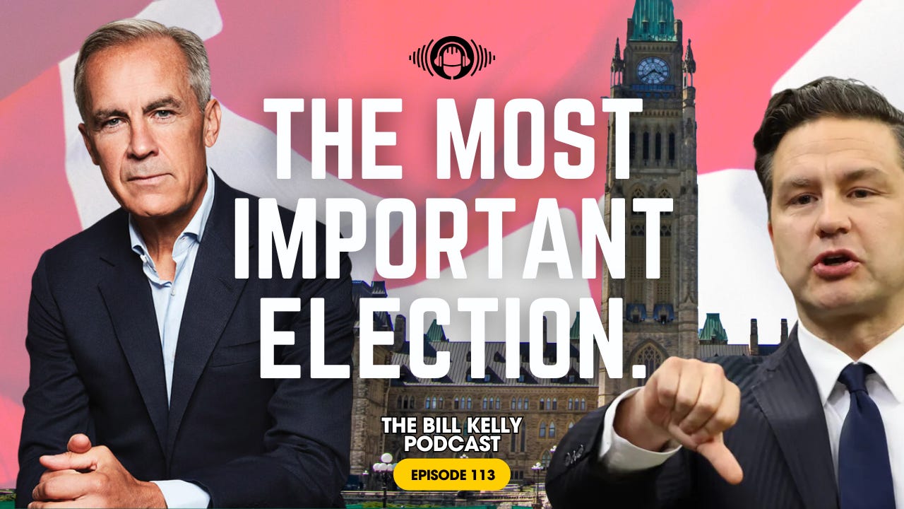 Here's Why PM Mark Carney Will WIN the 2025 Canada Election | Ep. 113