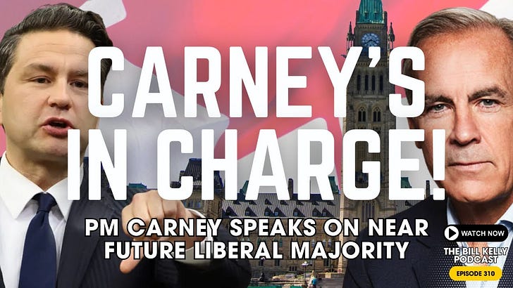 PM Carney Says He Is "Comfortable" with "Commanding" Near-Future Liberal Majority