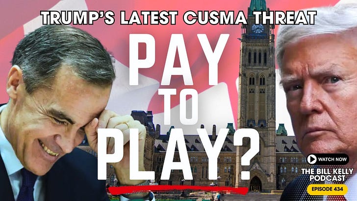 Let's Talk About Trump's Latest INSANE Trade Deal Threat, PM Mark Carney's Strategy and Pierre Poilievre's Lies