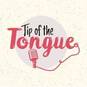 Tip of the Tongue 136: The Elegant & Edible Garden episode artwork