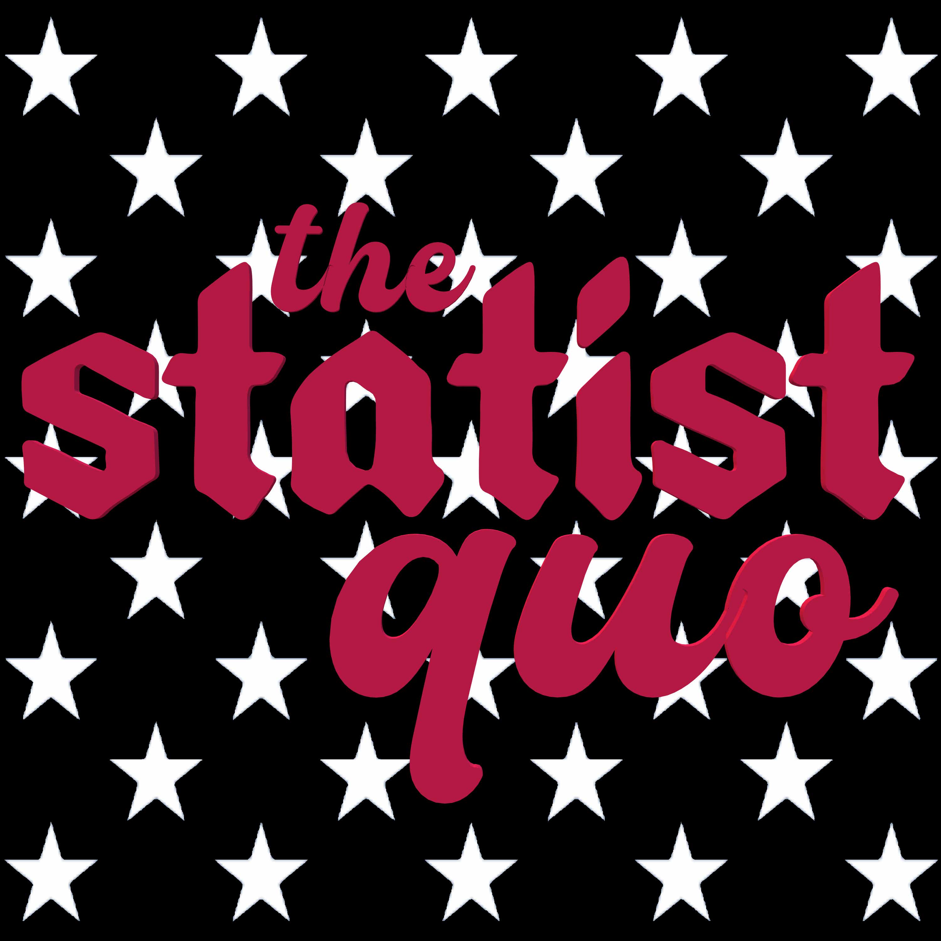 The Statist Quo - podcast cover