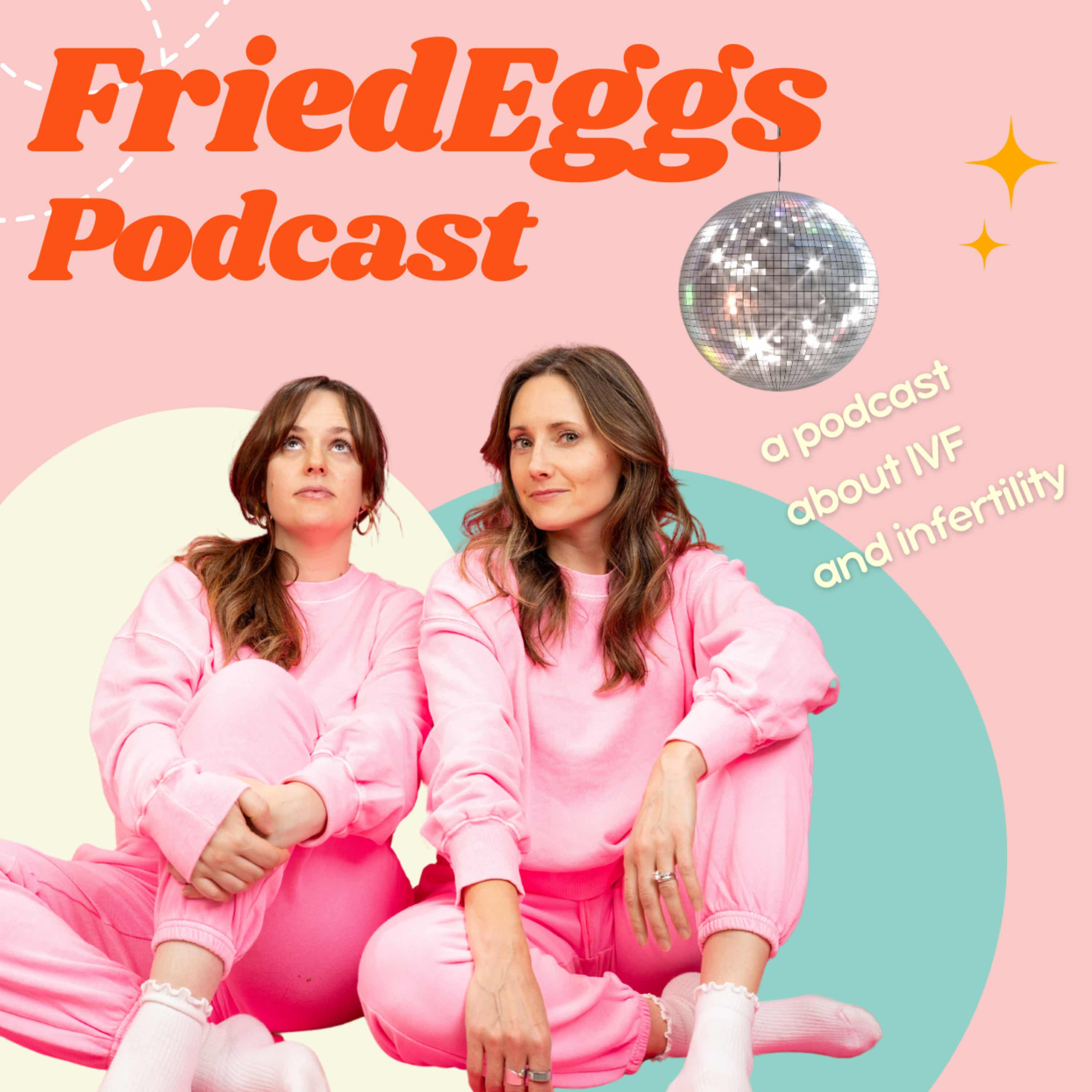 FriedEggs Podcast