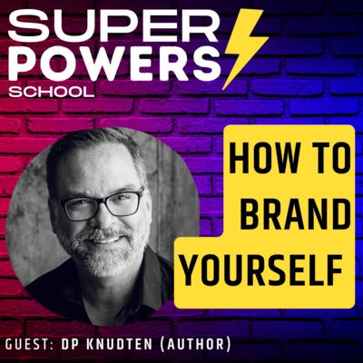 E76: Branding - NONFICTION BRAND — Discover, Craft And Communicate The ‘Completely True / Completely You’ Brand You Already Are - DP Knudten (Author)