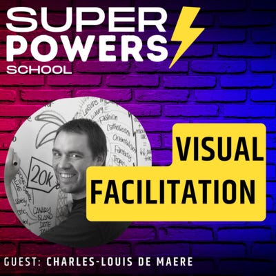 E45: Facilitation - Discover the Benefits of Visual Facilitation Techniques for Enhancing Group Collaboration - Charles-Louis de Maere (Visual Facilit...