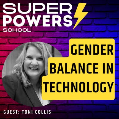 E41: Technology - Addressing the Gender Gap in Technology: What Needs to be Done? - Toni Collis (Leadership Coach)