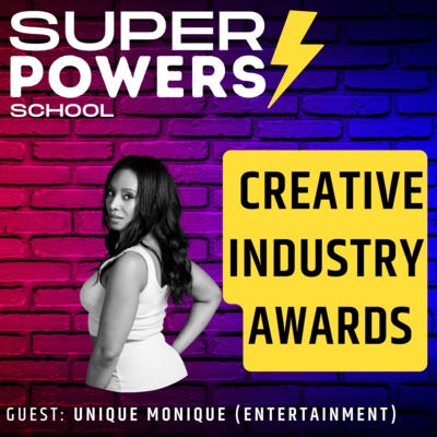 BONUS E2: Entrepreneurship - How I Launched The Creative Industry Awards - Unique Monique (Entertainment Entrepreneur)