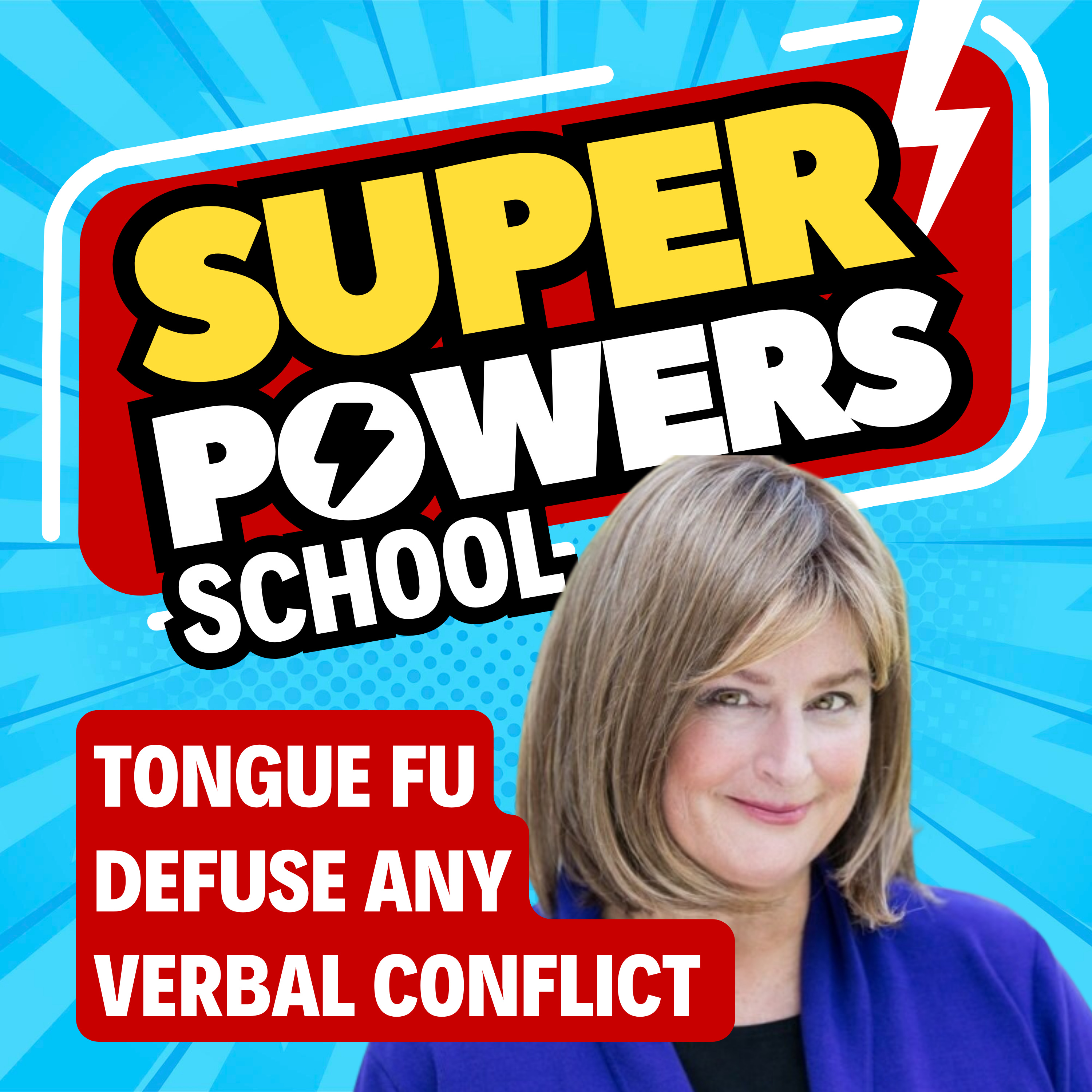Tongue Fu: Powerful Words to Diffuse Any Verbal Conflict with Sam Horn - E146