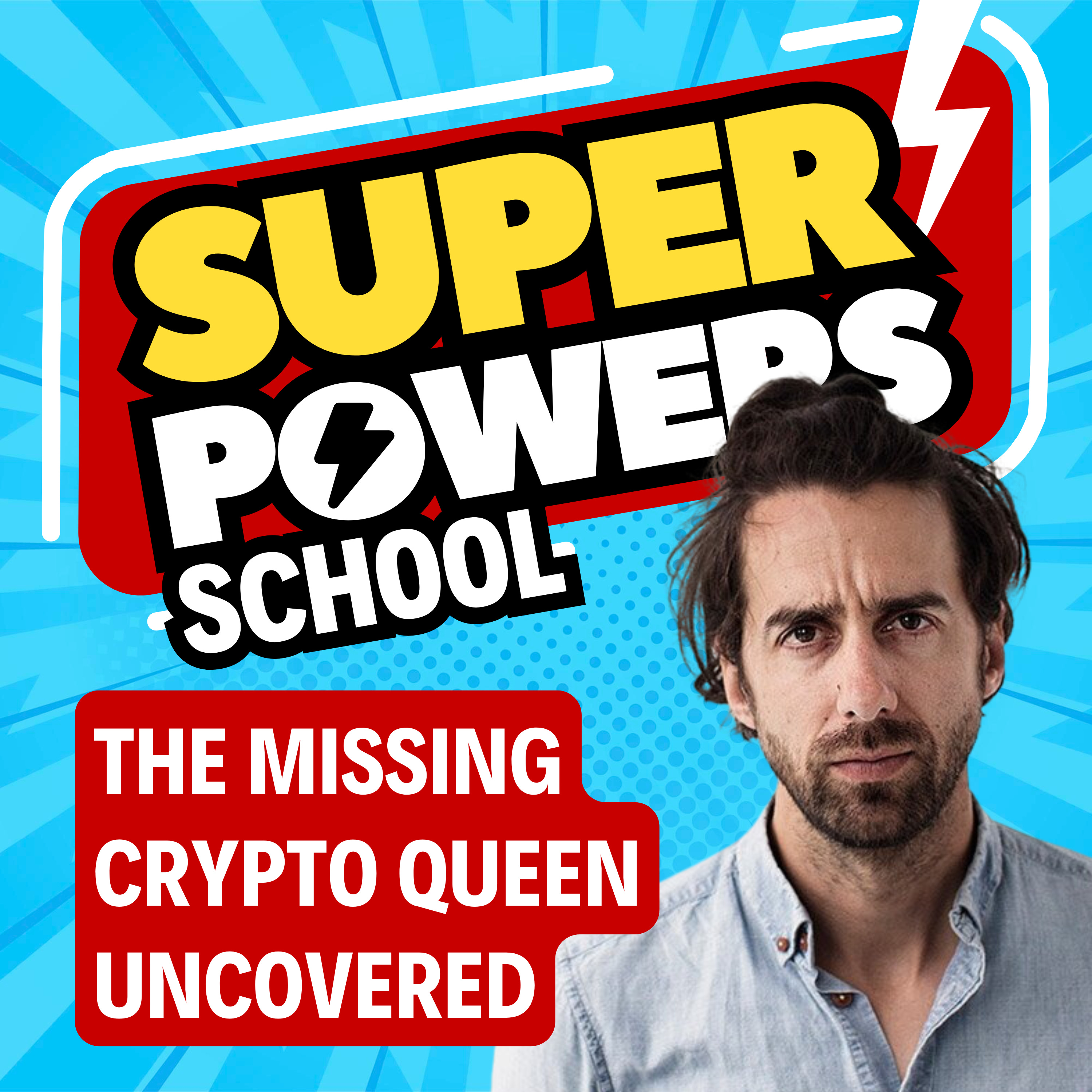 The Missing Crypto Queen Uncovered - Jamie Bartlett E153