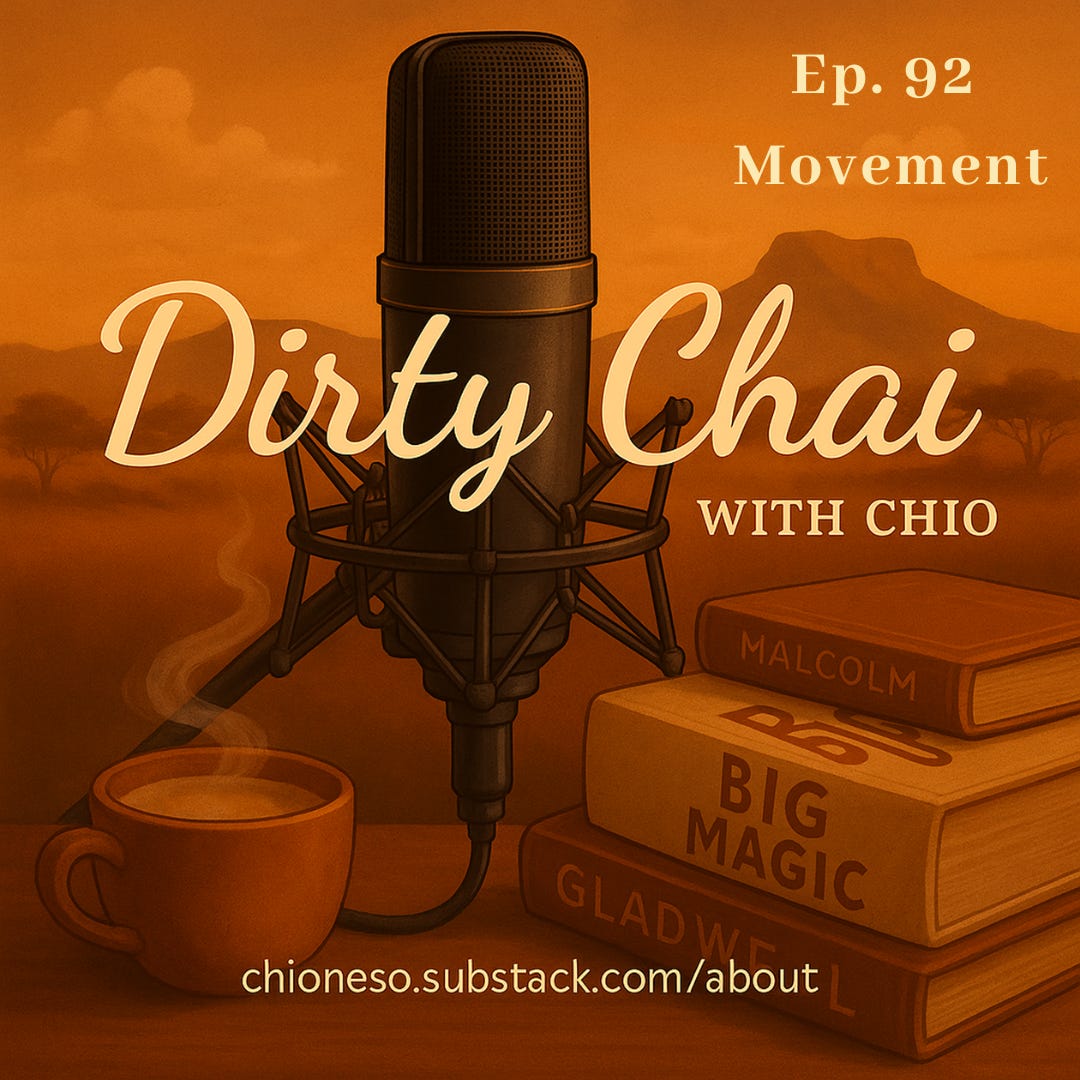 Ep 92. Movement