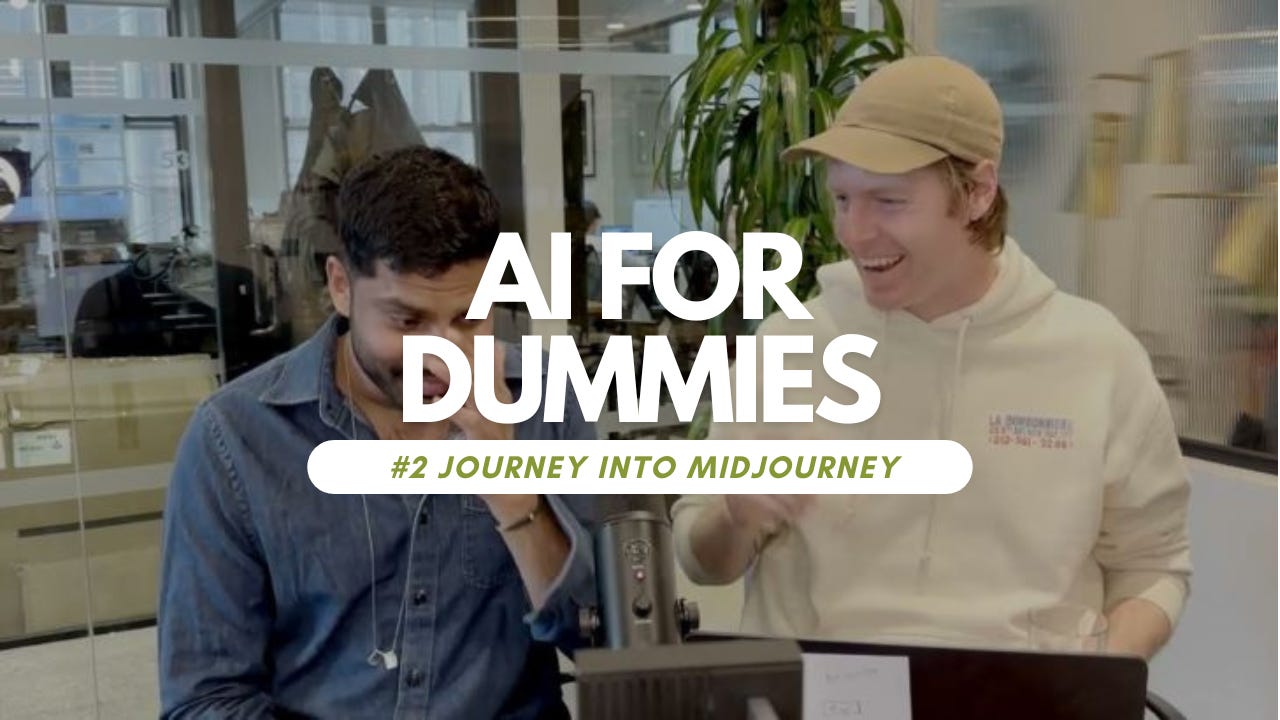 AI For Dummies 2 Journey into Midjourney AI For Dummies Podcast
